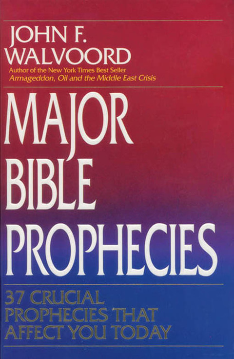 Cover image for book Major Bible Prophecies