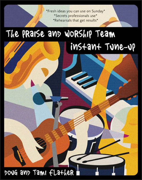 Cover image for book The Praise and Worship Team Instant Tune-Up