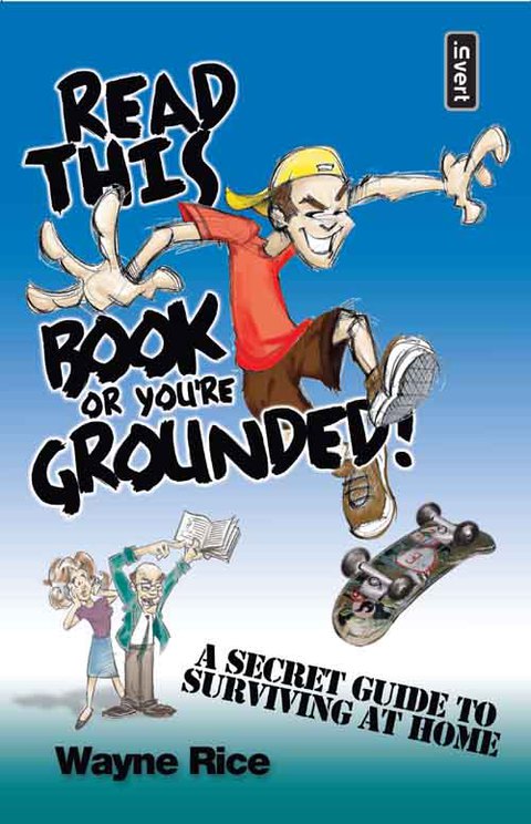 Cover image for book Read This Book or You're Grounded!