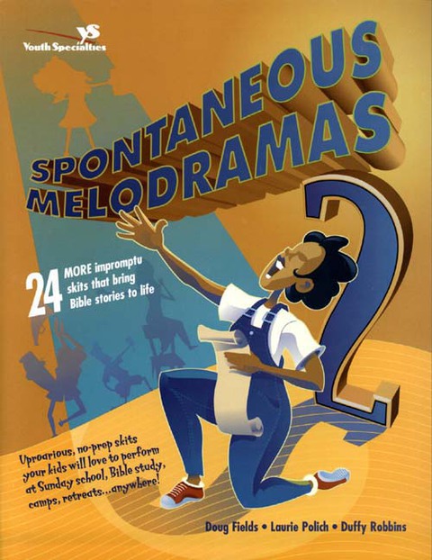 Cover image for book Spontaneous Melodramas 2