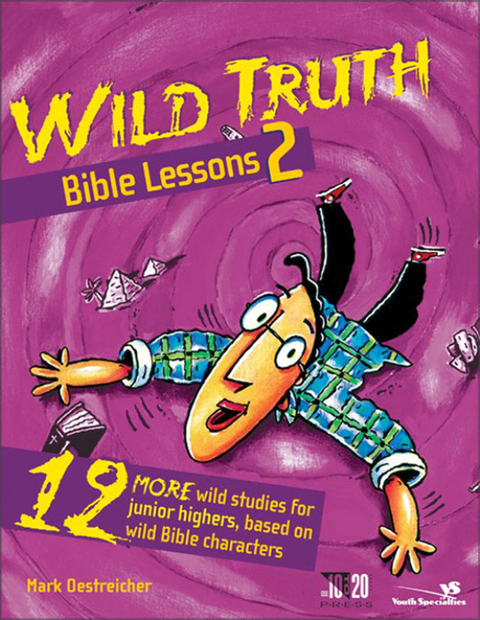 Cover image for book Wild Truth Bible Lessons 2