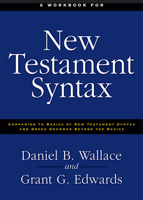 Cover image for book A Workbook for New Testament Syntax