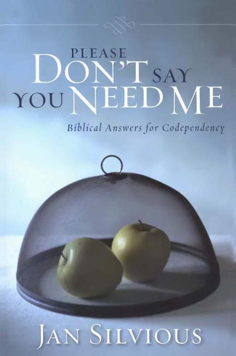 Cover image for book Please Don't Say You Need Me