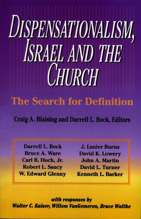 Cover image for book Dispensationalism, Israel and the Church