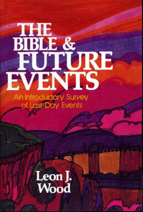Cover image for book The Bible and Future Events