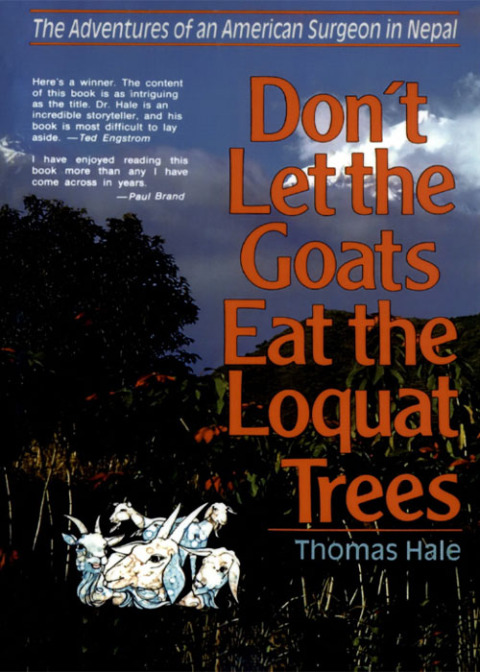 Cover image for book Don't Let the Goats Eat the Loquat Trees