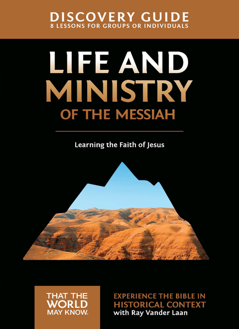 Cover image for book Life and Ministry of the Messiah Discovery Guide