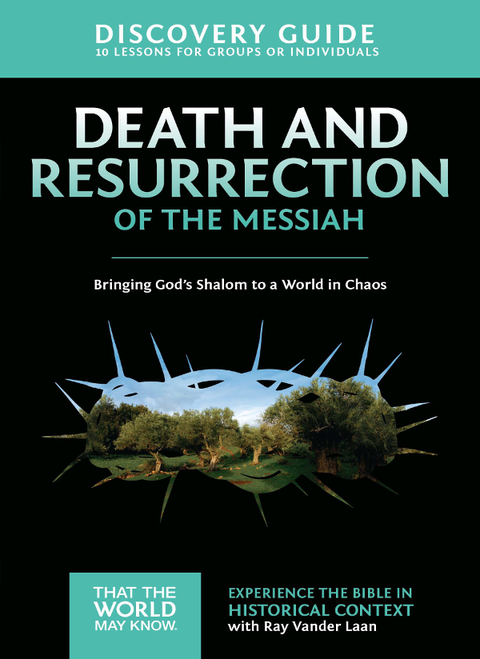 Cover image for book Death and Resurrection of the Messiah Discovery Guide