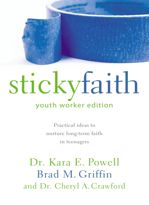 Cover image for book Sticky Faith, Youth Worker Edition