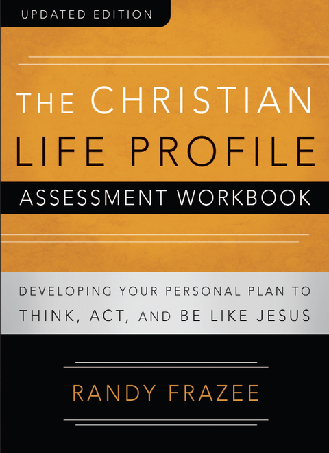 Cover image for book The Christian Life Profile Assessment Workbook Updated Edition