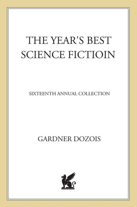 Cover image for book The Year's Best Science Fiction: Sixteenth Annual Collection