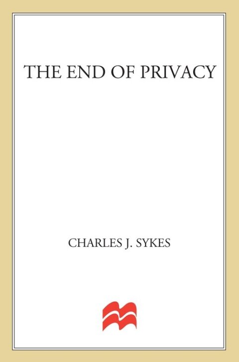 Cover image for book The End of Privacy