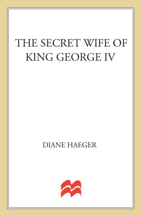 Cover image for book The Secret Wife of King George IV
