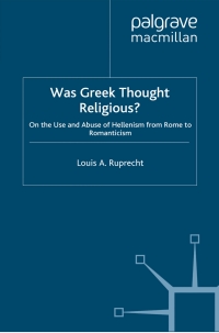Cover image: Was Greek Thought Religious? 9780312295622