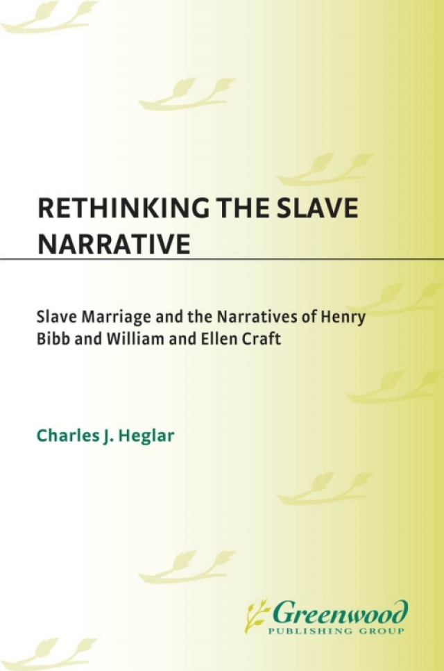 Rethinking the Slave Narrative