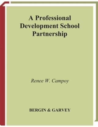A Professional Development School Partnership