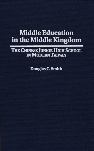 Middle Education in the Middle Kingdom