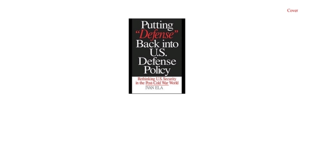 Putting Defense Back into U.S. Defense Policy