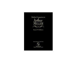 Student Companion to Arthur Miller
