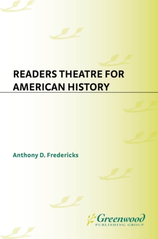 Readers Theatre for American History