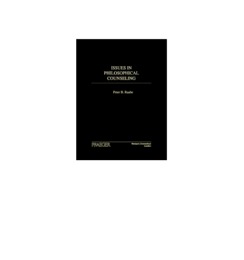 Issues in Philosophical Counseling 