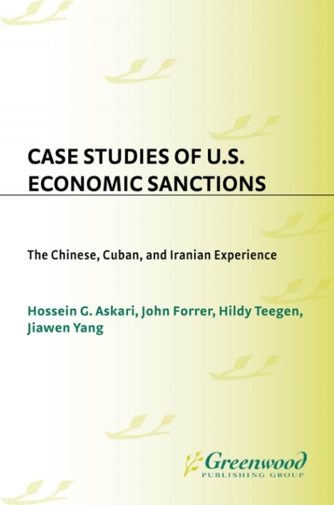 Case Studies of U.S. Economic Sanctions