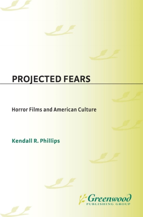 Projected Fears 