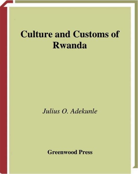 Culture and Customs of Rwanda 