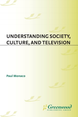 Understanding Society, Culture, and Television