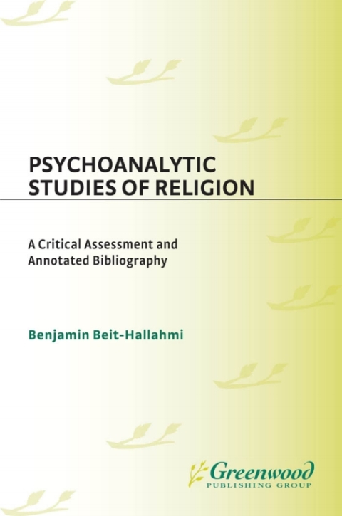 Psychoanalytic Studies of Religion 