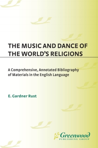 The Music and Dance of the World's Religions