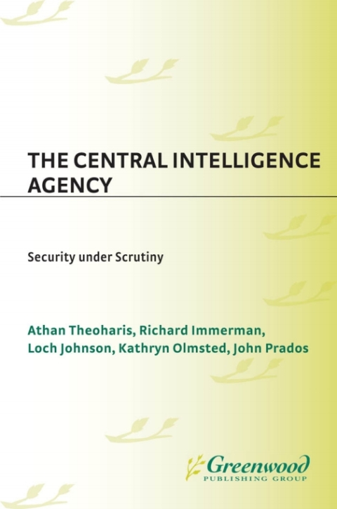 The Central Intelligence Agency 