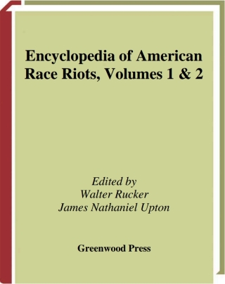 Encyclopedia of American Race Riots