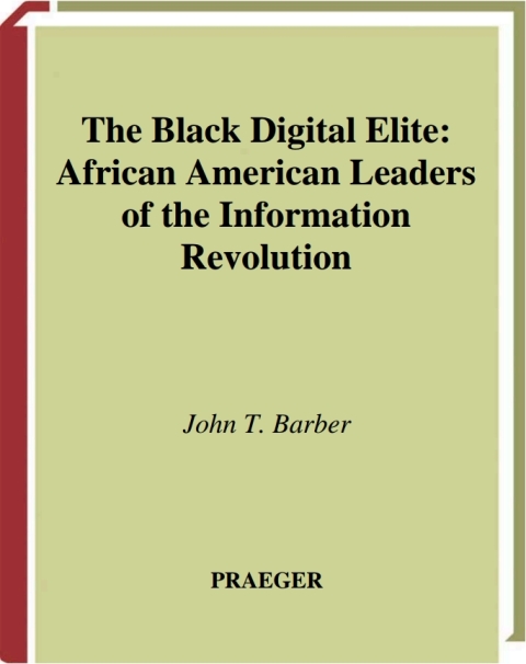 The Black Digital Elite 