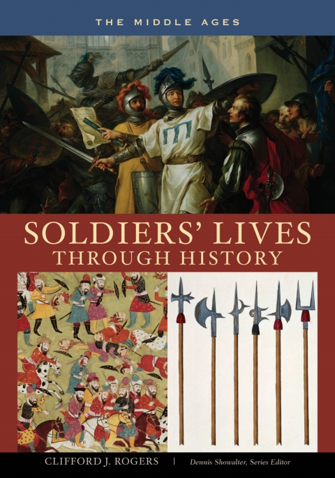 Soldiers' Lives through History - The Middle Ages 