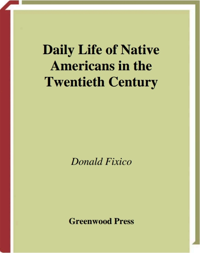 Daily Life of Native Americans in the Twentieth Century