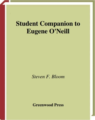 Student Companion to Eugene O'Neill