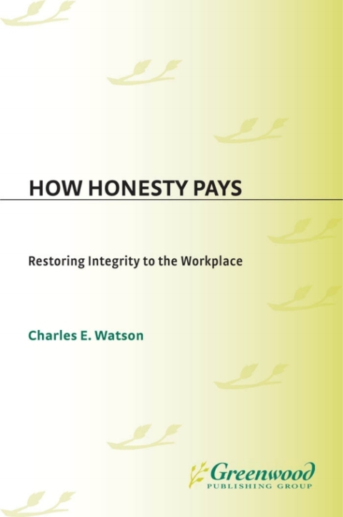 How Honesty Pays 