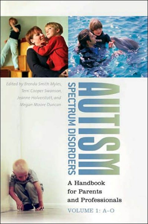 Autism Spectrum Disorders [2 volumes] 