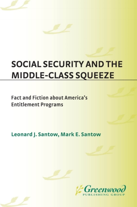Social Security and the Middle-Class Squeeze 