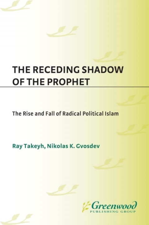 The Receding Shadow of the Prophet 