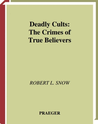 Deadly Cults