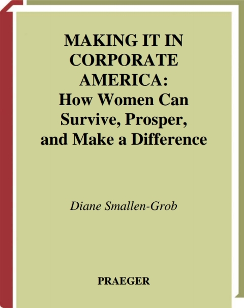 Cover image for book Making It in Corporate America
