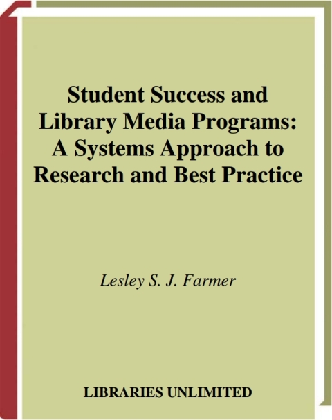 Student Success and Library Media Programs 