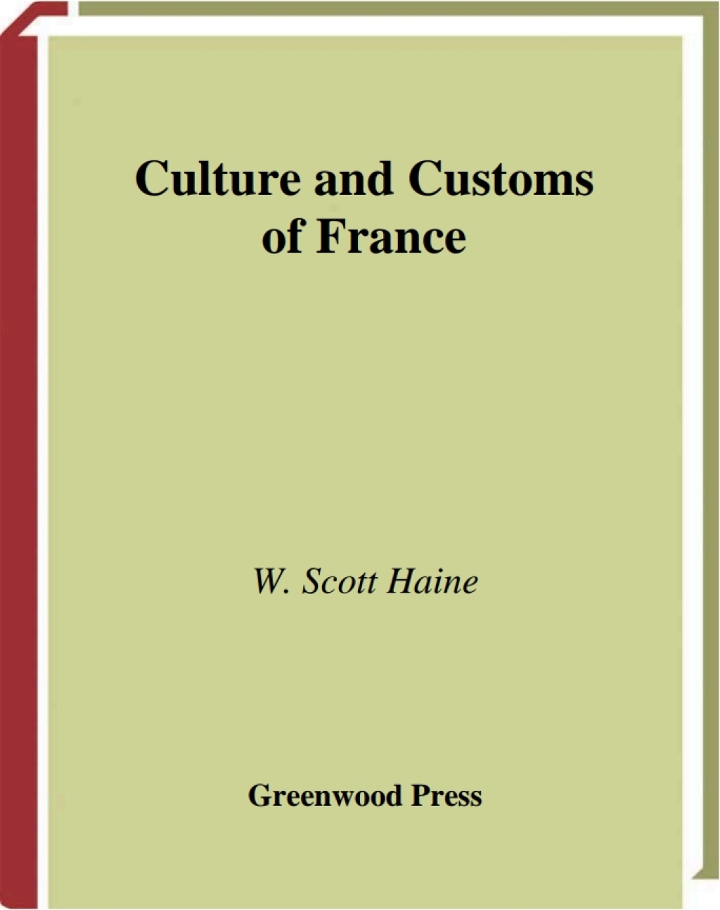 Culture and Customs of France - 1st Edition (eBook Rental)