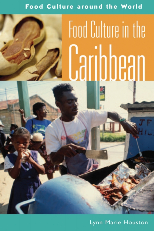 Food Culture in the Caribbean