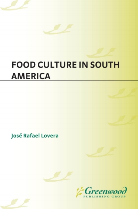 Cover image for book Food Culture in South America