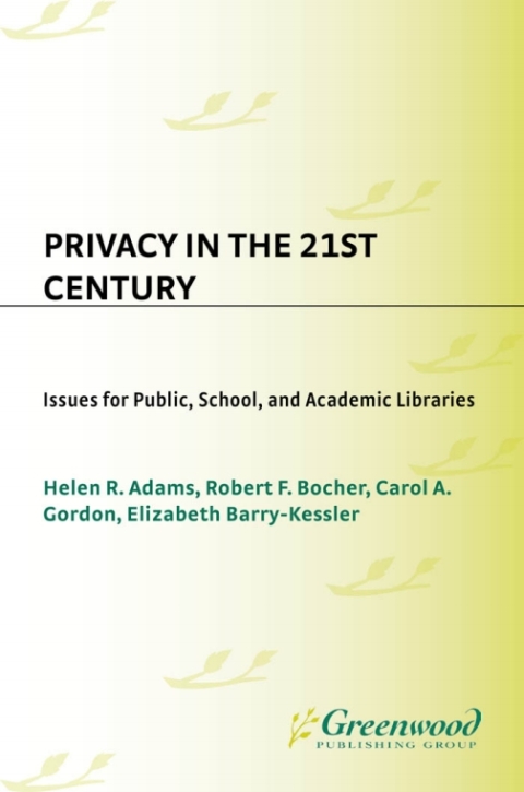 Privacy in the 21st Century 