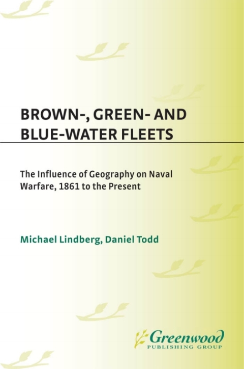 Brown-, Green- and Blue-Water Fleets 