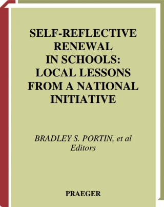 Self-Reflective Renewal in Schools